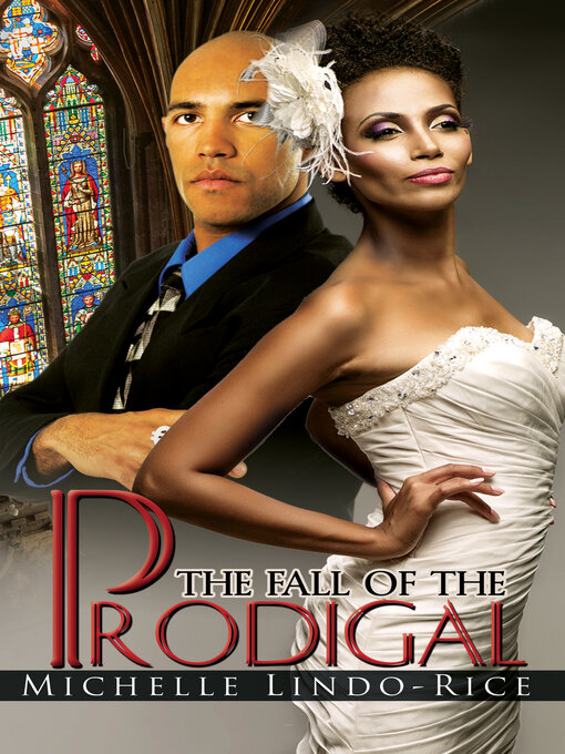 Title details for The Fall of the Prodigal by Michelle Lindo-Rice - Available
